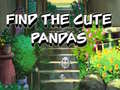 Žaidimas Find The Cute Pandas
