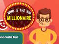 Žaidimas Who is the  Kid Millionaire