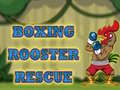 Žaidimas Boxing Rooster Rescue