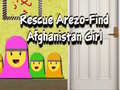 Žaidimas Rescue Arezo Find Afghanistan Girl