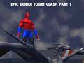 Žaidimas Epic Skibidi Toilet Clash part 1