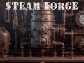 Žaidimas Steam Forge