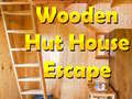 Žaidimas Wooden Hut House Escape