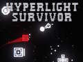Žaidimas Hyperlight Survivor