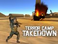 Žaidimas Terror Camp Takedown