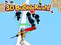 Žaidimas 3D Bubble Rush!