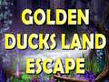 Žaidimas Golden Ducks Land Escape