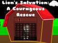 Žaidimas Lions Salvation A Courageous Rescue