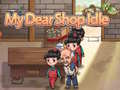 Žaidimas My Dear Shop Idle