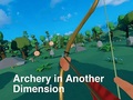 Žaidimas Archery in Another Dimension