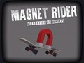 Žaidimas Magnet Rider: Attraction on Wheels