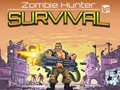Žaidimas Zombie Hunter: Survival