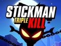 Žaidimas Stickman Triple Kill