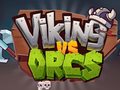 Žaidimas Viking Vs Orcs