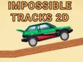 Žaidimas Impossible Tracks 2D