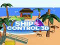 Žaidimas Ship Control 3D