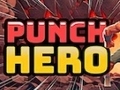 Žaidimas Punch Hero