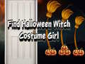 Žaidimas Find Halloween Witch Costume Girl