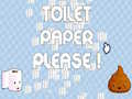Žaidimas Toilet Paper Please