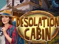 Žaidimas Desolation Cabin