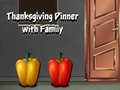 Žaidimas Thanksgiving Dinner with Family
