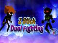 Žaidimas Z Stick Duel Fighting