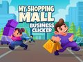 Žaidimas My Shopping Mall Business Clicker