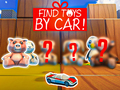 Žaidimas Find Toys By Car