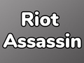Žaidimas Riot Assassin
