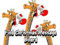 Žaidimas Find Christmas Message Board