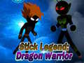 Žaidimas Stick Legend: Dragon Warrior 