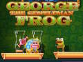 Žaidimas George The Gentleman Frog