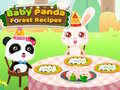 Žaidimas Baby Panda Forest Recipes