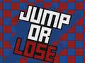 Žaidimas Jump Or Lose