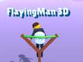 Žaidimas Flying Man 3D