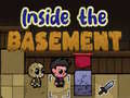 Žaidimas Inside the Basement