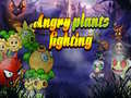 Žaidimas Angry Plants Fighting