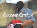Žaidimas Counter Craft 4