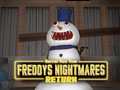 Žaidimas Freddy's Nightmares Return