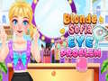 Žaidimas Blonde Sofia: Eye Problem