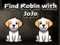 Žaidimas Find Robin with JoJo
