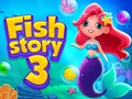 Žaidimas Fish Story 3