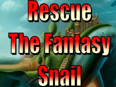 Žaidimas Rescue The Fantasy Snail