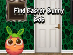 Žaidimas Find Easter Bunny Bob