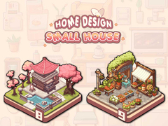 Žaidimas Home Design: Small House