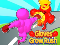 Žaidimas Gloves Grow Rush