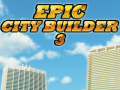 Žaidimas Epic City Builder 3 