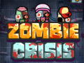 Žaidimas Zombie Crisis