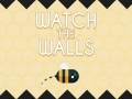 Žaidimas Watch The Walls