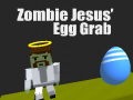 Žaidimas Zombie Jesus Egg Grab